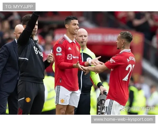 曼联新援适应良好，球队活力重燃，曼联新赛季引援名单